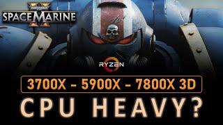 Space Marine 2 Is CPU Heavy? Multiple AMD Ryzen CPU Benchmark Comparison