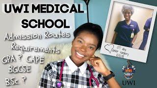 HOW TO GET ACCEPTED | Different Routes and Requirements | UWI Medical School | UWI MBBS