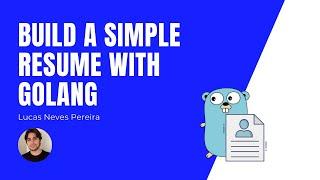 Build a simple resume with Golang