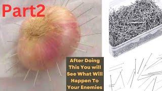 Testimonies: Your Enemies On The Run With Onion & Tailor Pin Powerful Spell PT2