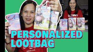 STEP BY STEP/HOW TO MAKE PERSONALIZED LOOTBAG/TAGALOG VERSION