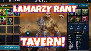 Lamarzy Rants - Tavern Needs Changes!!! - Raid: Shadow Legends