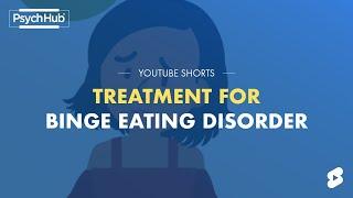 Treatment for Binge Eating Disorder