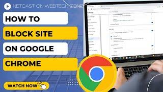 How to Block Site on Google Chrome | How to Permanently Block Websites on Google Chrome?