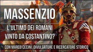 Massenzio: l'ultimo romano sconfitto da Costantino? Con Marco Cecini