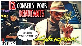 LE MEILLEUR DÉBUT D'AVENTURE POSSIBLE | Cyberpunk 2077 | Astuces & Conseils