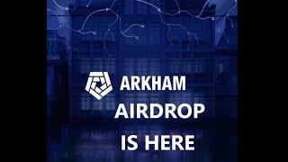 ARKHAM AIRDROP  🟢 BIG CRYPTO AIRDROP $ARKM TOKEN AIRDROP  🟢 CLAIM NEW ARKHAM 2 AIRDROP