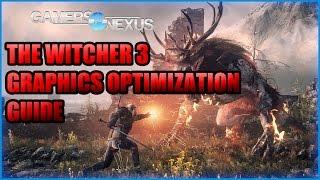 The Witcher 3 Graphics Optimization Guide & Benchmarks