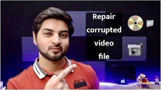 How to repair corrupted/Damaged  video file? | Wondershare repairit | Mohit Balani