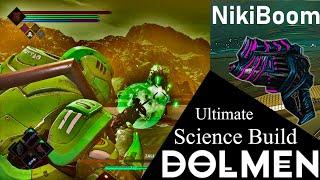 Dolmen Ultimate Science NikiBoom and Niki Fura Build vs the games bosses