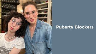 Puberty Blockers | Carla Rockmore