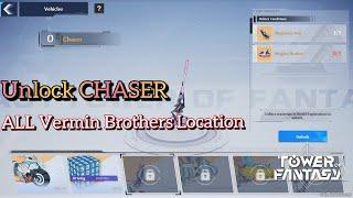 How to Unlock CHASER Vehicle & All VERMIN BROTHERS LOCATION in Tower of Fantasy