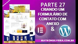 Criando Site para Marido de Aluguel Parte 27 - Criando Formulário de Contato com Anexo p/ Wordpress