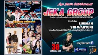 Live Siang " JEKA GROUP " Pernikahan Lukman & Sri Wahyuni | Sabtu 30-12-2023 | Kapringan