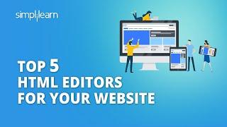 Top 5 HTML Editors For Your Website | Best HTML Editor For Website | #Shorts | Simplilearn