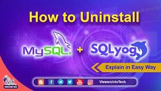 How To Uninstall MySQL and SqlYog Completely from Windows 10