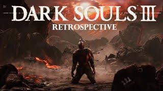 Dark Souls 3 Retrospective: The End of Fire