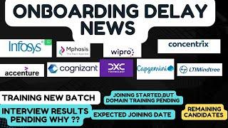 Onboarding delay Update news 2024