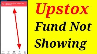 Upstox Fund Add Problem | Fund not showing in Upstox