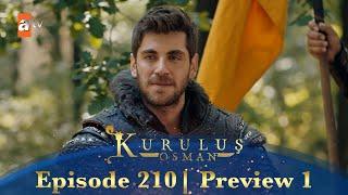 Kurulus Osman Urdu | Season 5 Episode 210 Preview 1
