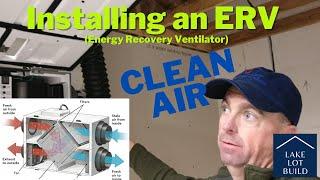 Installing ERV - Panasonic Intelli-Balance 100 Energy Recovery Ventilator in ICF home DIY