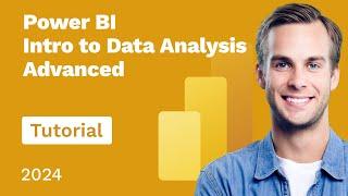 Power BI Intro to Data Analysis Advanced Tutorial