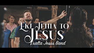 Ekj Jehia To Jesus - ExaltaJesus Band (Acoustic)