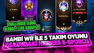 BAMBİ WR İLE YENİLMEZ E-SPORCU 5'LİSİ! BU VİDEO KAÇMAZ! @BambiWR