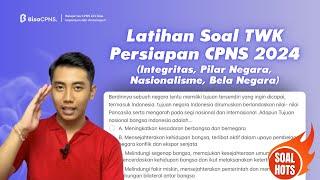 Latihan TWK persiapan CPNS 2024 (Integritas, Pilar Negara, Nasionalisme, Bela Negara)