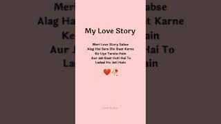 My Love Story  WhatsApp Love Letter  Love Status #shorts #video