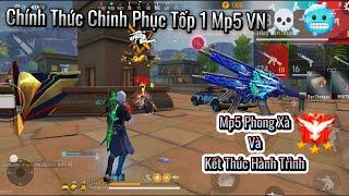 Free Fire | Chính Thức Chinh Phục Tốp 1 Mp5 VN "Bằng Mp5 Phong Xà" Đẳng Cấp Tốp 1 Mp5 VN️|The end