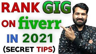 How To Rank Gig on Fiverr 2021  | Rank Fiverr Gig On First Page 