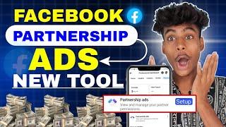 Facebook Partnership Setup Kaise Kare   | How To Use Facebook Partnership Ads | New Update