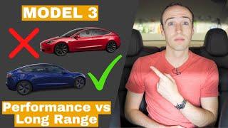 Why You Should NOT Buy the Tesla Model 3 Performance | Get the Long Range Dual Motor Instead