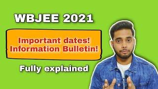 WBJEE 2021| Important dates| Information bulletin| Eligibility Criteria| Syllabus| Fully explained