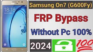 on7 frp bypass without Pc Samsung on7 frp bypass 2024  without Pc G600fy frp bypass