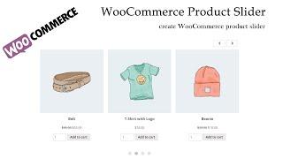 How to create WooCommerce product slider?