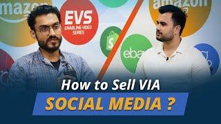 How to Sell via Social Media: What Should Your Strategy Be to Scale Your Business via Shopify?