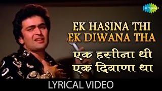 Ek Haseena Thi | Lyrical| एक हसीना थी | Karz | Rishi Kapoor | Kishore Kumar | Asha Bhosle