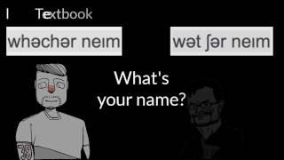 How to pronounce: What's Your Name?