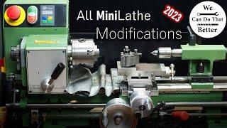 All My Mini Lathe Modifications - What's Next?