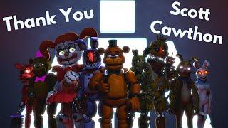 Thank You Scott Cawthon