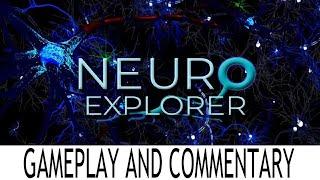 Neuroexplorer VR - Oculus Go Gameplay With Commentary