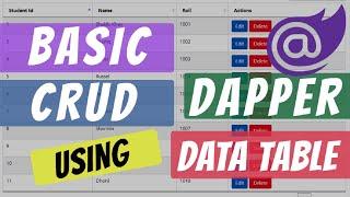 Blazor : CRUD Operation using Dapper and Basic DataTable