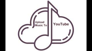 How to upload music to YouTube from Android (Easy and Quick)