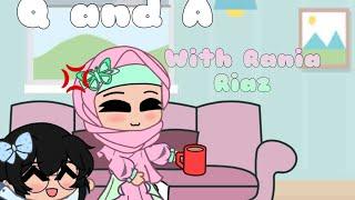 Q And A with Rania Riaz! | Gacha Muslim | @RaniaRiazWagan