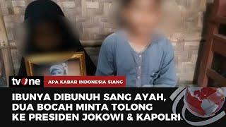 Kakak Adik di Lampung Viral usai Video Minta Tolong kepada Presiden dan Kapolri | AKIS tvOne
