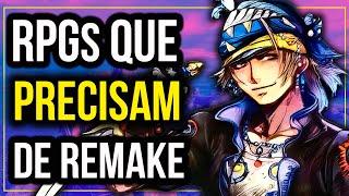 10 RPGs CLÁSSICOS que PRECISAM de REMAKE