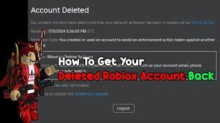 How to get your deleted account back  | Roblox