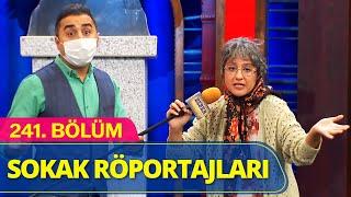 Sokak Röportajları - Güldür Güldür Show 241.Bölüm